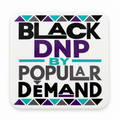 White Black DNP by Popular Demand coaster with purple teal gray and black design