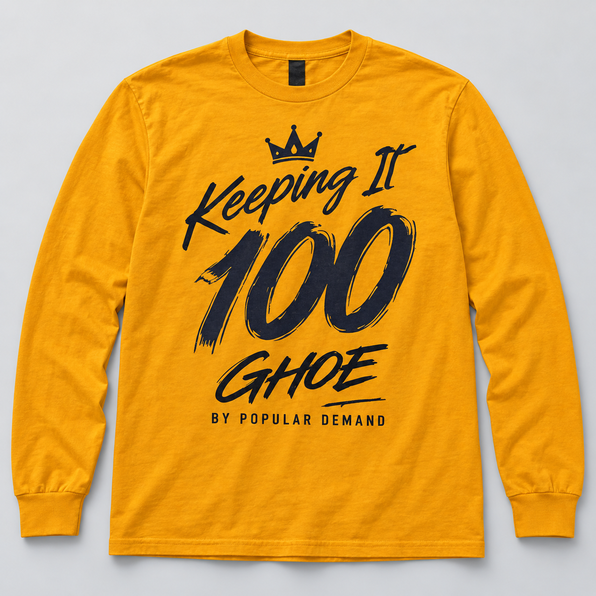 Keeping It 100 GHOE Long Sleeve – Gold