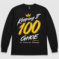 Keeping It 100 GHOE Long Sleeve
