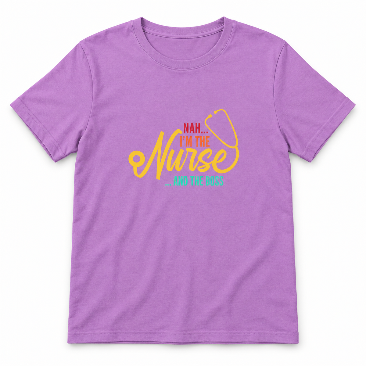 Purple Nah I'm the Nurse and the Boss short-sleeve T-shirt front view