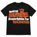 Retired Nurse — Prescription for Relaxation T-Shirt studio mockup