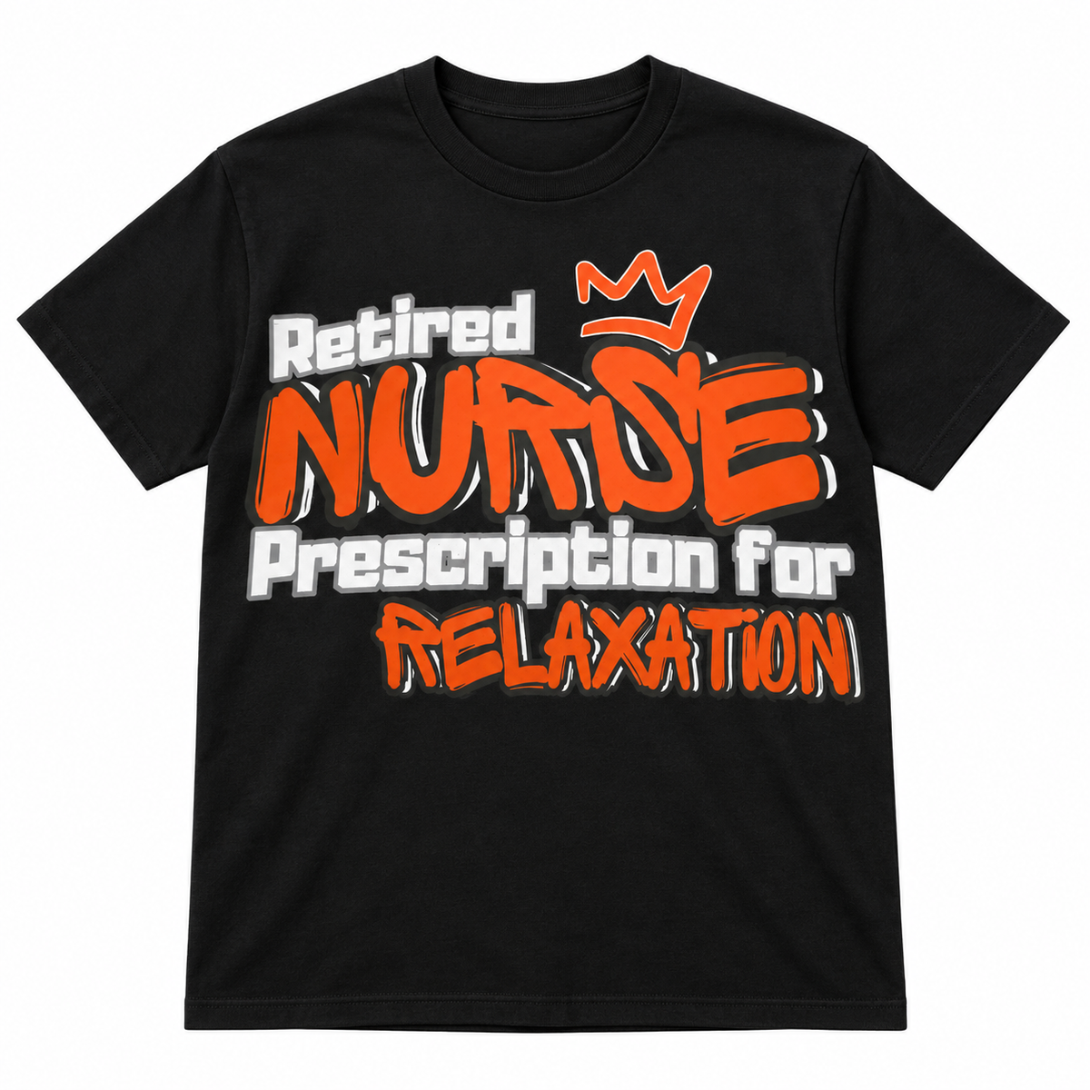 Retired Nurse — Prescription for Relaxation T-Shirt studio mockup